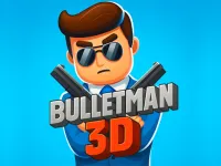 BulletMan 3D Bast Action Play Now🔫